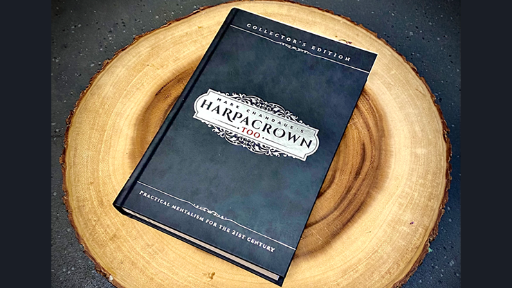 Mark Chandaue's HARPACROWN TOO (Collector's Edition) by Mark Chandaue - Book