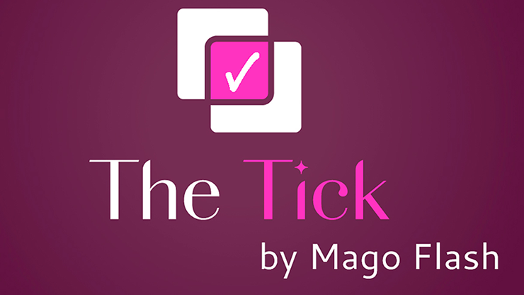 The Tick by Mago Flash - Trick