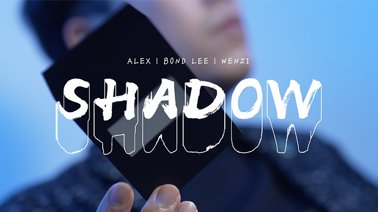 Shadow by Alex, Wenzi & MS Magic - Trick