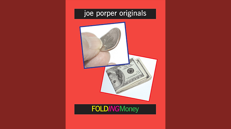 Folding Money by Joe Porper - Trick