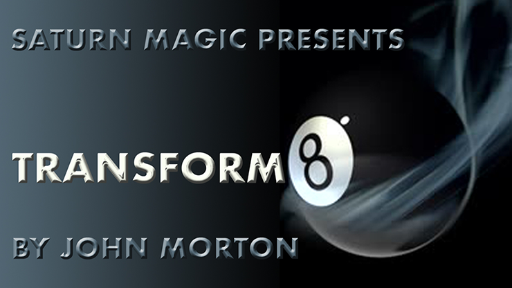 Transform8 (Gimmicks and Online Instructions) by John Morton - Trick