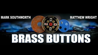 BRASS BUTTONS (Gimmicks and Online Instruction) by Matthew Wright - Trick