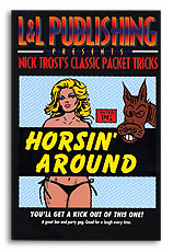 Nick Trost's Classic Packet Tricks - Horsing Around - Trick